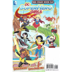 DC SUPERHERO GIRLS - FREE COMIC BOOK DAY 2016 - DC COMICS FCBD