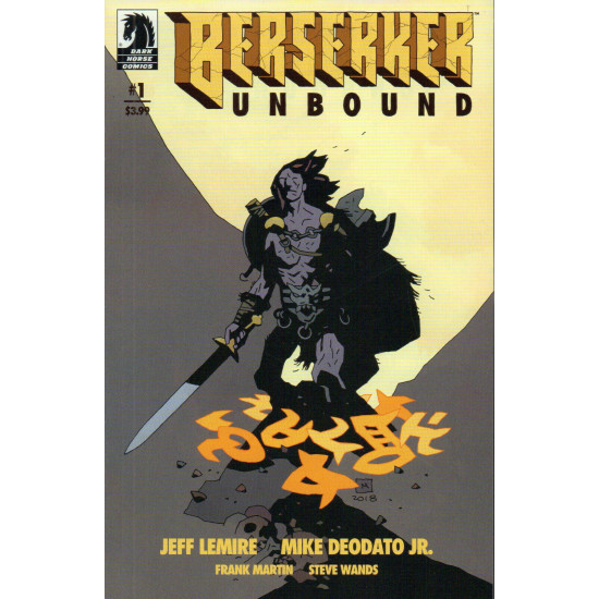 BERSERKER UNBOUND ISSUE 1 - FIRST 1st PRINT MIGNOLA COVER A - LEMIRE DARK HORSE COMICS