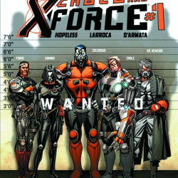 CABLE AND X-FORCE ISSUE 1 - FIRST 1st PRINT MARVEL NOW - HOPELESS MARVEL COMICS