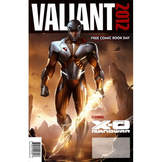 FREE COMIC BOOK DAY - VALIANT PREVIEW X-O MANOWAR HARBINGER - FCBD 2012