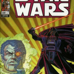 STAR WARS ISSUE 108 - FIRST 1st PRINT INFANTINO REMASTERED VARIANT - MARVEL COMICS