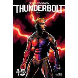 PETER CANNON : THUNDERBOLT ISSUE 1 - FIRST 1st PRINT COVER A - DYNAMITE COMICS